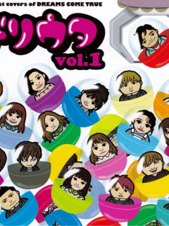 The_Best_Covers_Of_DREAMS_COME_TRUE_Doriuta_Vol1_Cover